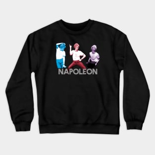 Dance Dance Napoleon Crewneck Sweatshirt